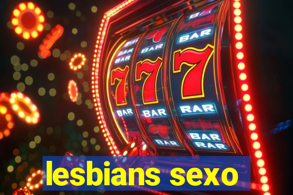 lesbians sexo